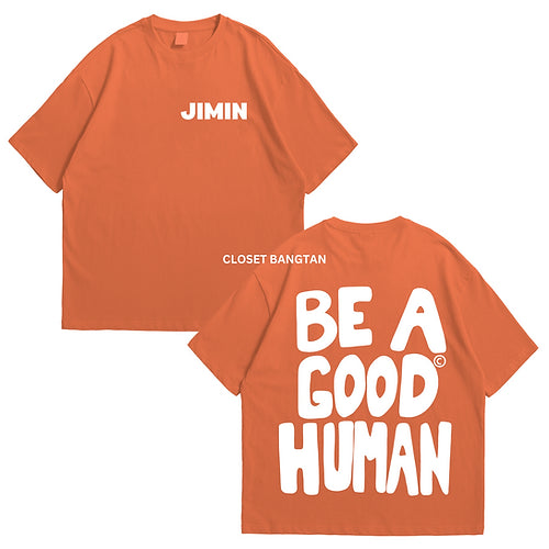 Be A Good Human Tee